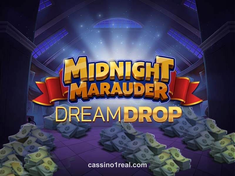 Midnight Marauder Dream Drop 1 cassino